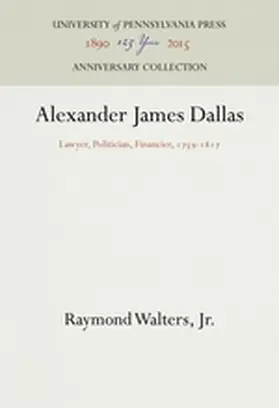 Walters, Jr. |  Alexander James Dallas | Buch |  Sack Fachmedien