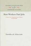 de Schweinitz |  How Workers Find Jobs | eBook | Sack Fachmedien