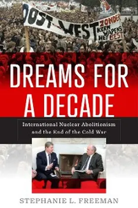 Freeman |  Dreams for a Decade | eBook | Sack Fachmedien