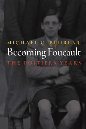 Behrent |  Becoming Foucault | eBook | Sack Fachmedien