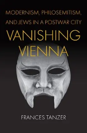 Tanzer |  Vanishing Vienna | eBook | Sack Fachmedien