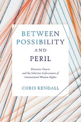 Kendall |  Between Possibility and Peril | eBook | Sack Fachmedien