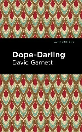 Garnett |  Dope-Darling | eBook | Sack Fachmedien