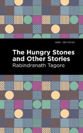 Tagore |  The Hungry Stones and Other Stories | eBook | Sack Fachmedien