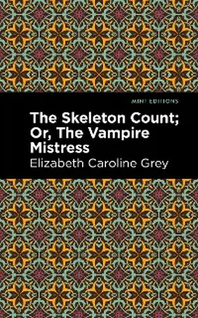 Grey |  The Skeleton Count | eBook | Sack Fachmedien