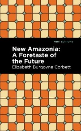 Corbett |  New Amazonia | eBook | Sack Fachmedien