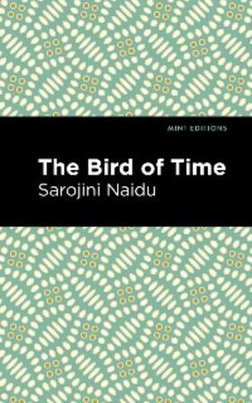 Naidu |  The Bird of Time | eBook | Sack Fachmedien