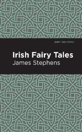Stephens |  Irish Fairy Tales | eBook | Sack Fachmedien