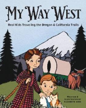 Goss |  My Way West | eBook | Sack Fachmedien