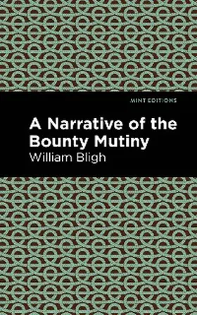 Bligh |  The Bounty Mutiny | eBook | Sack Fachmedien