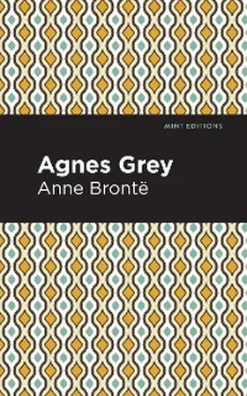 Bronte |  Agnes Grey | eBook | Sack Fachmedien