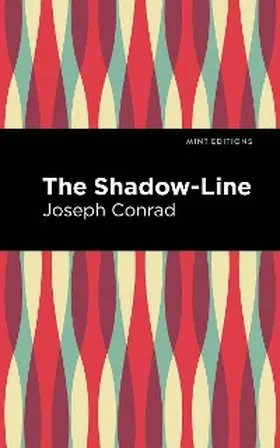 Conrad |  The Shadow-Line | eBook | Sack Fachmedien