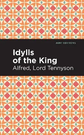 Tennyson |  Idylls of the King | eBook | Sack Fachmedien