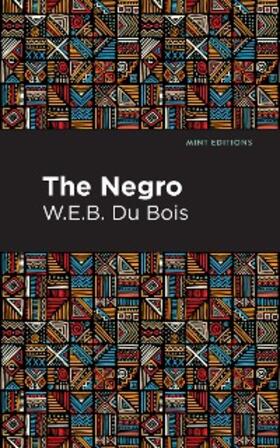 Du Bois |  The Negro | eBook | Sack Fachmedien