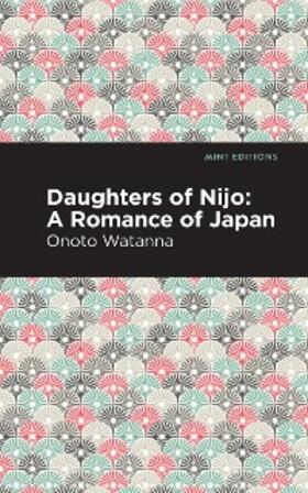 Watanna |  Daughters of Nijo | eBook | Sack Fachmedien