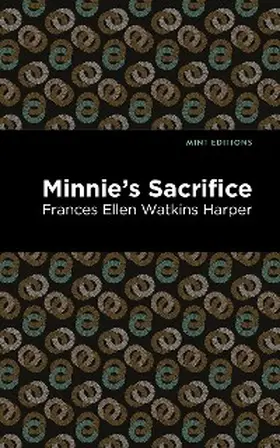 Harper |  Minnie's Sacrifice | eBook | Sack Fachmedien