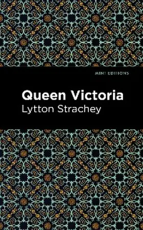 Strachey |  Queen Victoria | eBook | Sack Fachmedien
