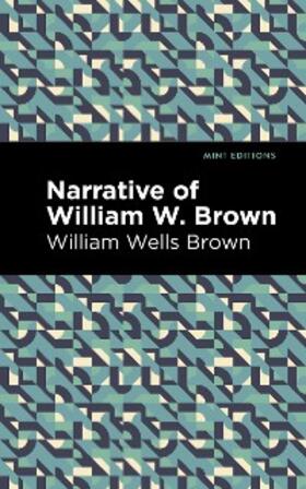 Brown |  Narrative of William W. Brown | eBook | Sack Fachmedien