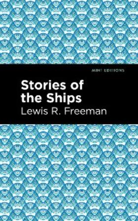 Freeman |  Stories of the Ships | eBook | Sack Fachmedien