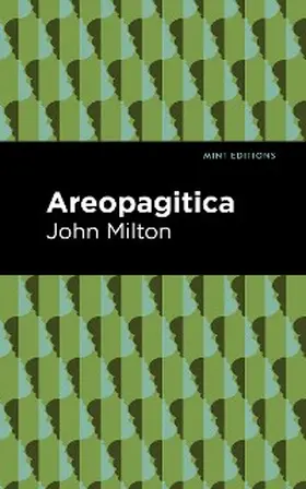 Milton |  Areopagitica | eBook | Sack Fachmedien