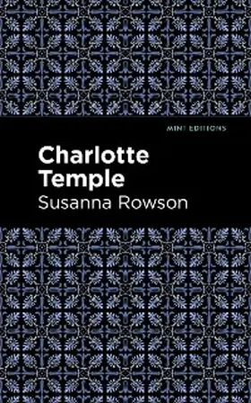 Rowson |  Charlotte Temple | eBook | Sack Fachmedien