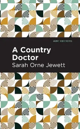 Jewett |  A Country Doctor | eBook | Sack Fachmedien