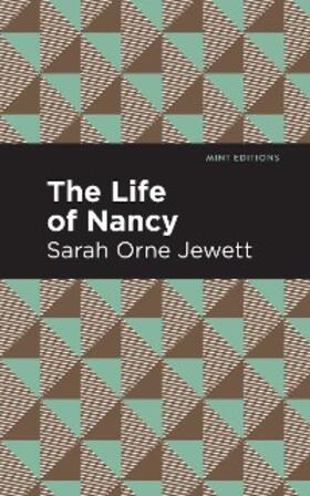 Jewett |  The Life of Nancy | eBook | Sack Fachmedien