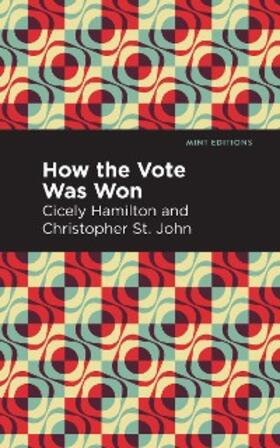 Hamilton / St. John |  How the Vote Was Won | eBook | Sack Fachmedien
