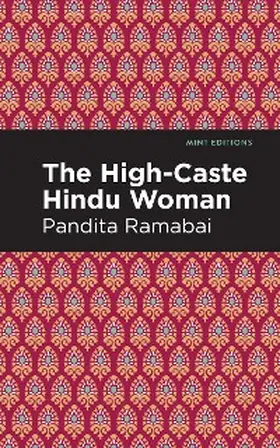 Ramabai |  The High-Caste Hindu Woman | eBook | Sack Fachmedien