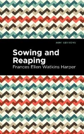 Harper |  Sowing and Reaping | eBook | Sack Fachmedien