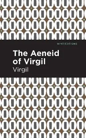 Virgil |  The Aeneid of Virgil | eBook | Sack Fachmedien