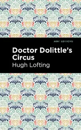 Lofting |  Doctor Dolittle's Circus | eBook | Sack Fachmedien