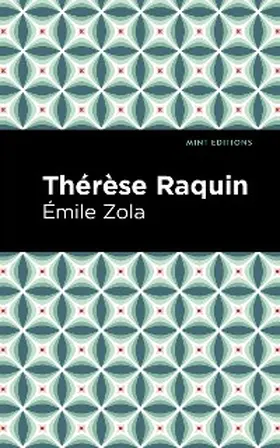 Zola |  Thérèse Raquin | eBook | Sack Fachmedien