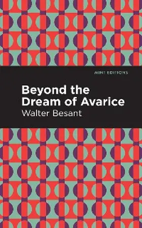 Besant |  Beyond the Dreams of Avarice | eBook | Sack Fachmedien