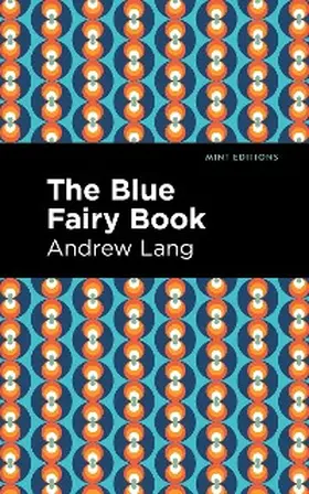 Lang |  The Blue Fairy Book | eBook | Sack Fachmedien