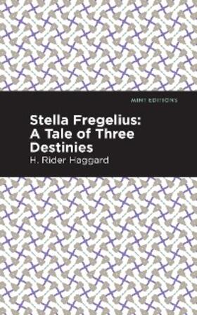 Haggard |  Stella Fregelius | eBook | Sack Fachmedien