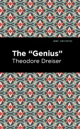 Dreiser |  The "Genius" | eBook | Sack Fachmedien