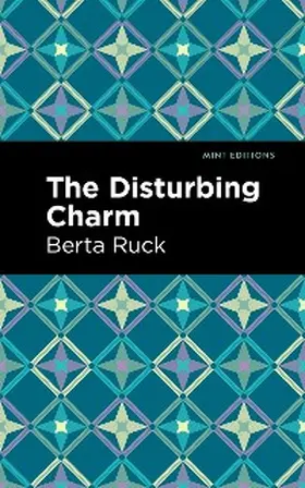 Ruck |  The Disturbing Charm | eBook | Sack Fachmedien