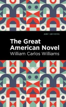 Williams |  The Great American Novel | eBook | Sack Fachmedien