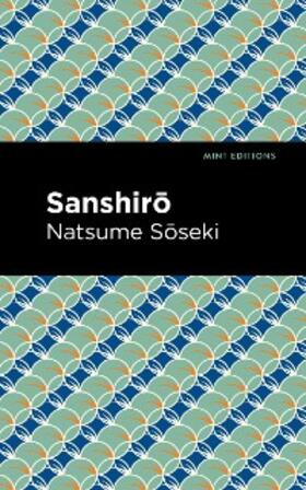 Soseki |  Sanshiro | eBook | Sack Fachmedien