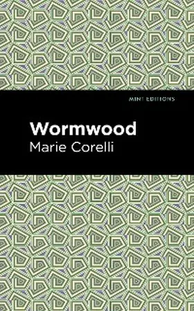 Corelli |  Wormwood | eBook | Sack Fachmedien