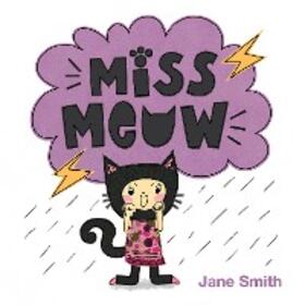 Smith |  Miss Meow | eBook | Sack Fachmedien