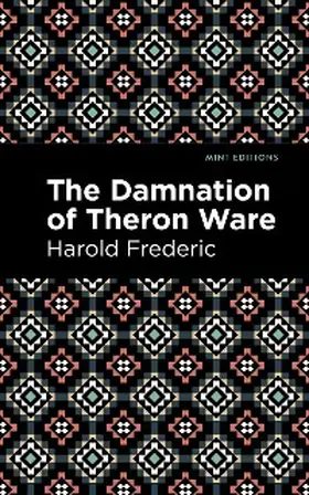 Frederic |  The Damnation of Theron Ware | eBook | Sack Fachmedien