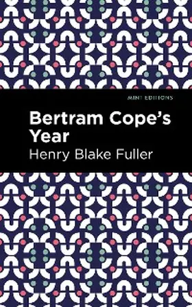 Fuller |  Betram Cope's Year | eBook | Sack Fachmedien