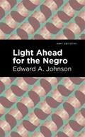Johnson |  Light Ahead for the Negro | eBook | Sack Fachmedien