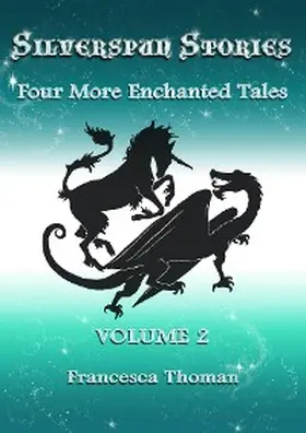 Thoman |  Silverspun Stories | eBook | Sack Fachmedien