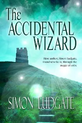 Ludgate |  The Accidental Wizard | eBook | Sack Fachmedien