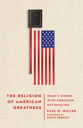Miller |  Religion of American Greatness | eBook | Sack Fachmedien
