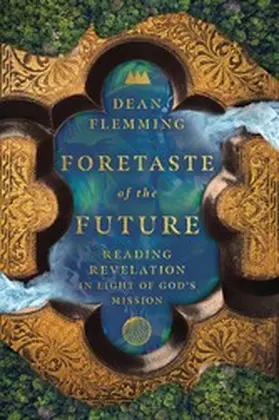 Flemming |  Foretaste of the Future | eBook | Sack Fachmedien