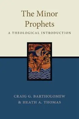 Bartholomew / Thomas |  Minor Prophets | eBook | Sack Fachmedien